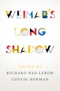 Weimar's Long Shadow