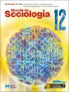 Mundo da Sociologia - 12.º Ano Manual 2025