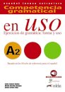 Competencia Gramatical En Uso A2 - Alumno