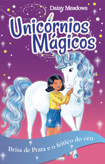 Brisa de Prata e o feitiço do céu - Livro 2