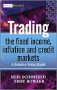 Trading the Fixed Income, Inflation and Credit Markets