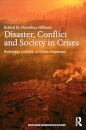 Disaster, Conflict and Society in Crises : Everyday Politics of Crisis Response