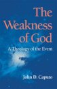 The Weakness of God