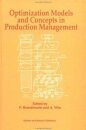Optimization Models and Concepts in Production Management