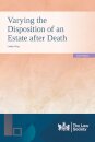 Varying the Disposition of an Estate after Death