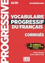 Vocabulaire progressif du français - Niveau intermédiaire (A2/B1) - Corrigés - 3ème édition