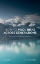How to Pool Risks Across Generations