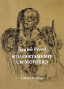 Sou Certamente Um Monstro - poesia reunida