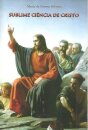 Sublime Ciencia de Cristo