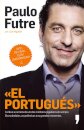 Paulo Futre - El Portugués