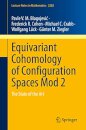 Equivariant Cohomology of Configuration Spaces Mod 2