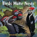Birds Make Nests