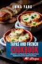 Tapas And French Cookbook