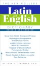 The New College Latin & English Dictionary, Revised and Updated