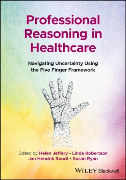 Professional Reasoning in Healthcare