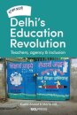 Delhi's Education Revolution