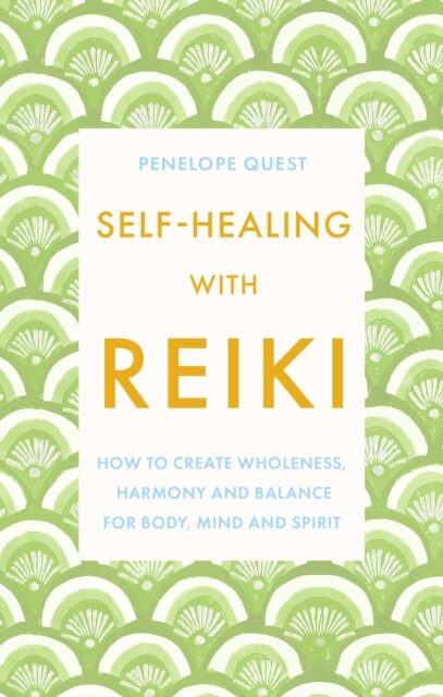 Self-Healing With Reiki