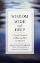 Wisdom Wide and Deep