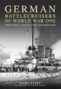 German Battlecruisers of World War One