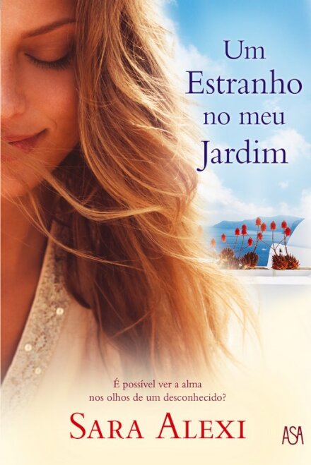 Um Estranho no Meu Jardim