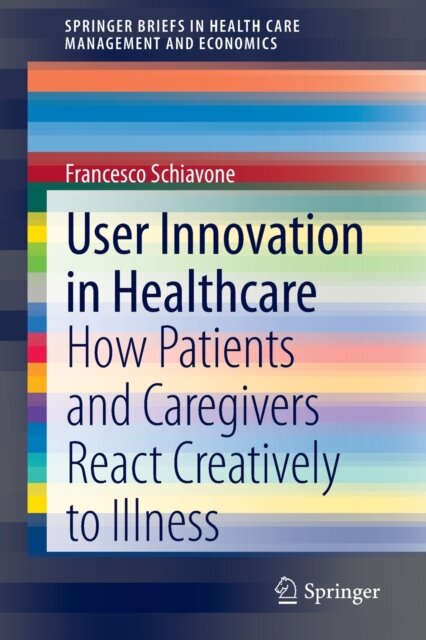 User Innovation in Healthcare