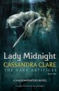Lady Midnight (THE Dark Artifices 1)