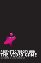 Aesthetic Theory and the Video Game