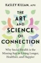 The Art and Science of Connection