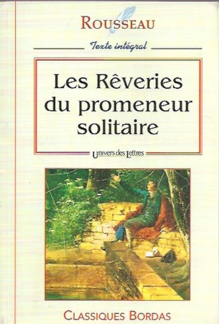 Les Rêveries du Promeneur Solitaire