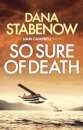So Sure of Death