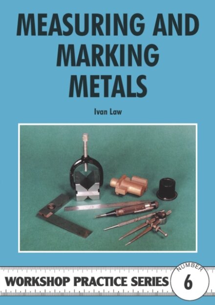 Measuring & Marking Metals