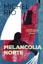 Melancolia Norte