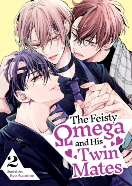 The Feisty Omega and His Twin Mates Vol. 2
