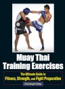 Muay Thai Training Exercises