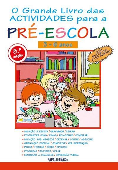 O Grande Livro das Atividades para a Pré-Escola