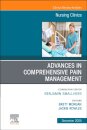 Advances in Comprehensive Pain Management, An Issue of Nursing Clinics