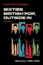 Sixties British Pop, Outside In
