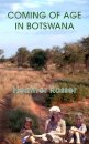 Coming of Age in Botswana