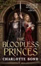 The Bloodless Princes