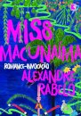 Miss Macunaíma: romance-invocação