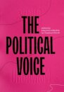 Sonic Urbanism: the Political Voice