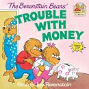 The Berenstain Bears' Trouble with Money