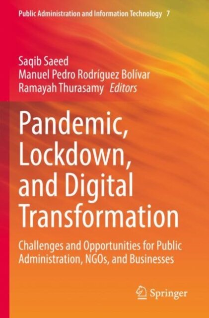 Pandemic, Lockdown, and Digital Transformation