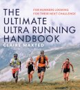 The Ultimate Ultra Running Handbook