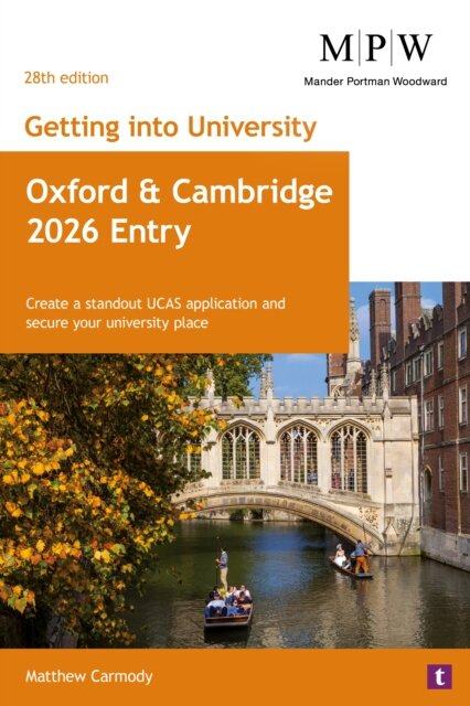 Getting into University: Oxford and Cambridge 2026 Entry