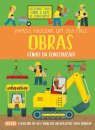 Vamos Passar um Dia nas Obras