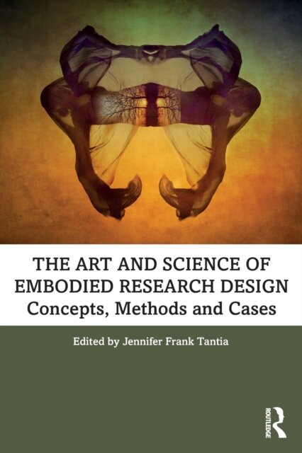 The Art and Science of Embodied Research Design