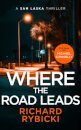 Where the Road Leads