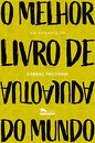 O Melhor livro de autoajuda do mundo