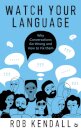 Watch Your Language
